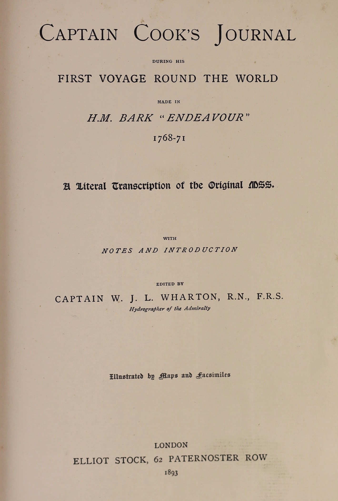 Cook, James, Capt. - Captain Cook’s Journal During His First Voyage Round the World made in H.M Bark ‘’Endeavour’’ 1768-71, edited by Capt. W.J.L. Wharton, 4to, cloth, frontis portrait, with 6 maps - 3 folding and 3 in p